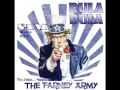 Rula Bula - The Farney Army