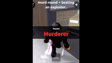 Mm2 murd round + beating an exploiter.. #mm2 #exploiter #shorts