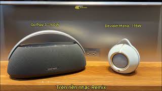 So sánh chất âm của Devialet Mania vs Harman Kardon Go Play 3 #devialet #goplay3 #harmankardon