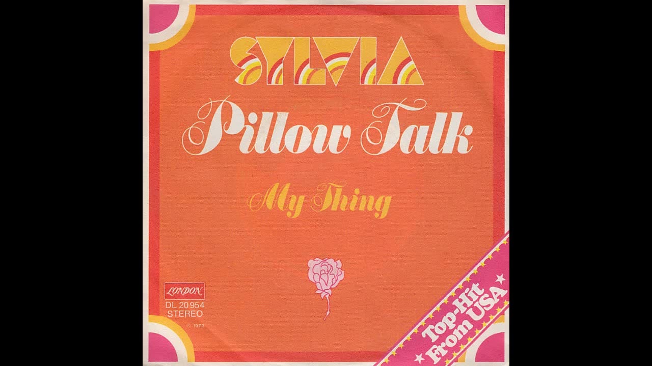 Sylvia - Pillow Talk - 1973 - YouTube