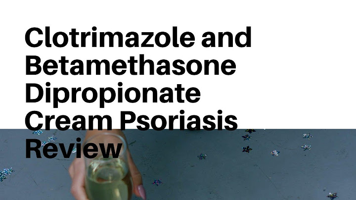 What is clotrimazole betamethasone dipropionate cream used for