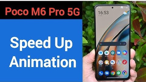 How to speed up animation, Poco M6 pro 5G me animation speed kaise increase Karen