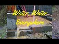 Quick Clip #9 Water, Water Everywhere