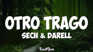 Sech - Otro Trago Letra ft. Darell