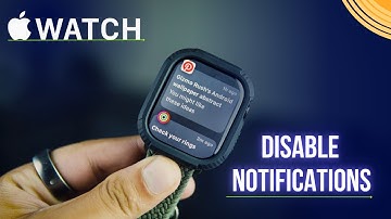 How To Turn Off Notifications On Apple Watch? Disable WhatsApp, Calls & Other Notifications
