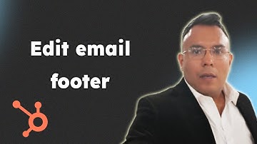 How to edit email footer hubspot 2025