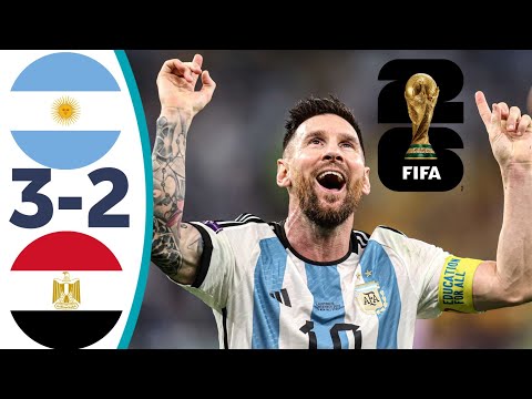 Argentina Vs Egypt 3-2 FIFA World Cup Goals Full Highlights 2026 | Messi Epic Goals