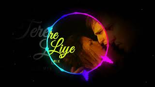 Tere Liye - Bass beats