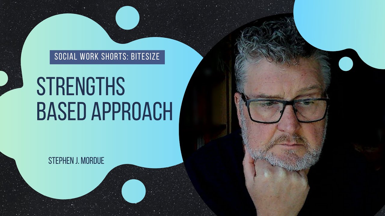 SWS Bitesize #7: Strengths Based Approach