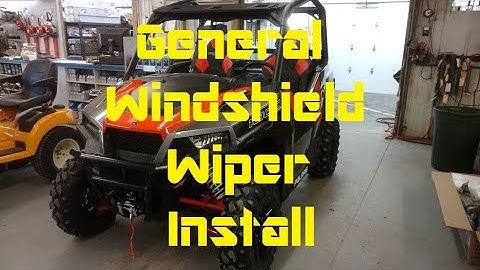 Polaris General Windshield Wiper Install 2016 - 2019