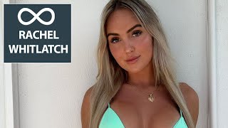 Rachel Whitlatch | American  model & Instagram Influencer | - Bio & Info