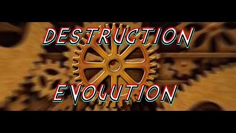 Destruction Evolution: Season 3: Episode 1