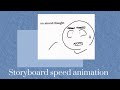My storyboard speed animation  pt1 