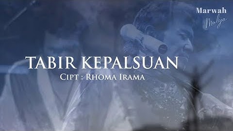 Rhoma Irama - Tabir Kepalsuan (Lyric Video) HD