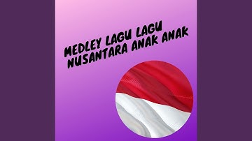 Medley : Ondel Ondel/Kicir Kicir/Kelap Kelip