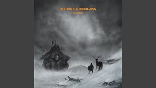 Return To Ommadawn, Pt. I