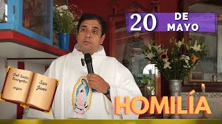 EVANGELIO DE HOY lunes 20 de mayo del 2024  Padre Arturo Cornejo