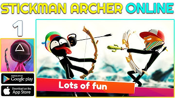 🆕 Max Level • Stickman Archer online - Gameplay Walkthrough Part 1 (iOS,Android) | Push Gameplay