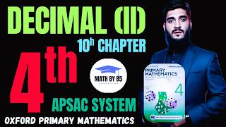 Decimals II (SLO Based) Class 4 | APS Primary Maths | Conceptual &amp; Exam Preparation