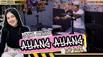 AYANG AYANG – Sasya Arkhisna | Rock Pop Punk Drum Cover