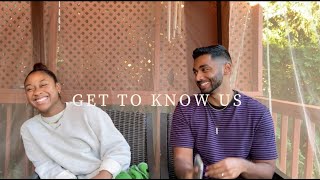 GET TO KNOW US - Q&A