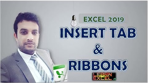 Excel 2019 INSERT TAB & Ribbons Basic Introduction (English) | Lesson 27