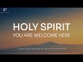 Holy Spirit You Are Welcome Here: 4 Hour Prayer Instrumental Music | Christian Piano