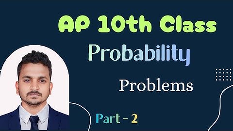 Probability | 10th Class | NCERT & CBSE | Venkatesh Yempalla