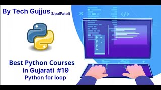 Learn about Python for loop fully explained || Python for loops || Tech Gujjus