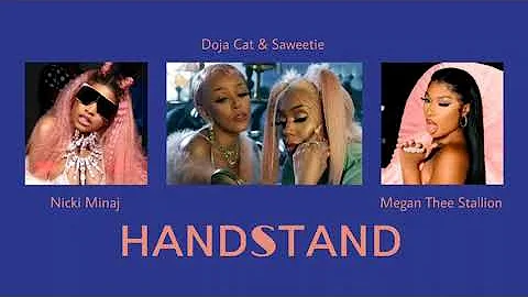 Doja Cat & Saweetie - Handstand (feat. Nicki Minaj, Megan Thee Stallion)