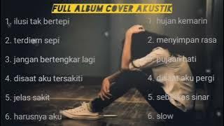 Akustik Full Album Terbaru 2023