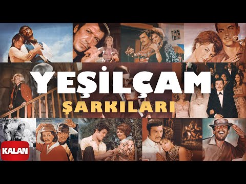 Yeşilçam Şarkıları I Kalan Seçki 2023 © Kalan Müzik