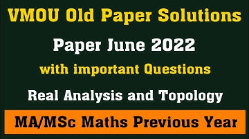 June 22 MA/MScMT-02 l vmou msc maths classes l vmou old paper solution l vmou msc maths