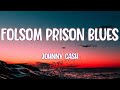 Johnny Cash - Folsom Prison Blues