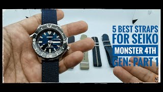 5 Best Straps for the Seiko Monster 4th Gen SRPD25K1: Part 1  #bluewatchmonday #seikomonster - YouTube