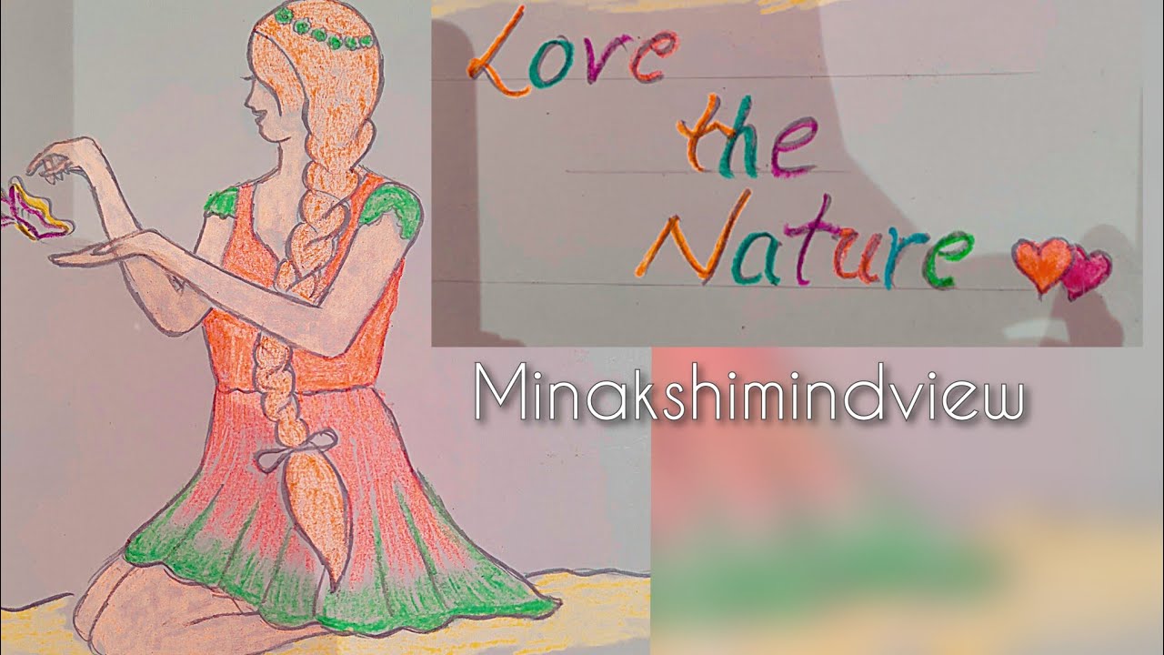 Love the Nature Drawing by @MinakshiMindview Simple to draw and colour ...