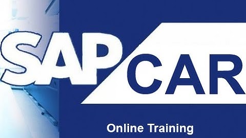 SAP CAR Training Demo Video | SAP CAR Online Course - SAP NETIZENS