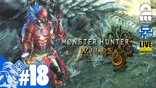 #18【上位：チャアク】兄者の「MONSTER HUNTER WILDS」【2BRO.】