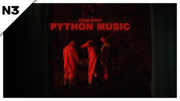 Python Music - Skumlordt (Official Music Video) Dir. by Number 3