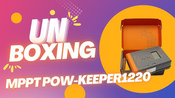 MPPT SOLAR CHARGE CONTROLLER PowMr POW Keeper1220 unboxing