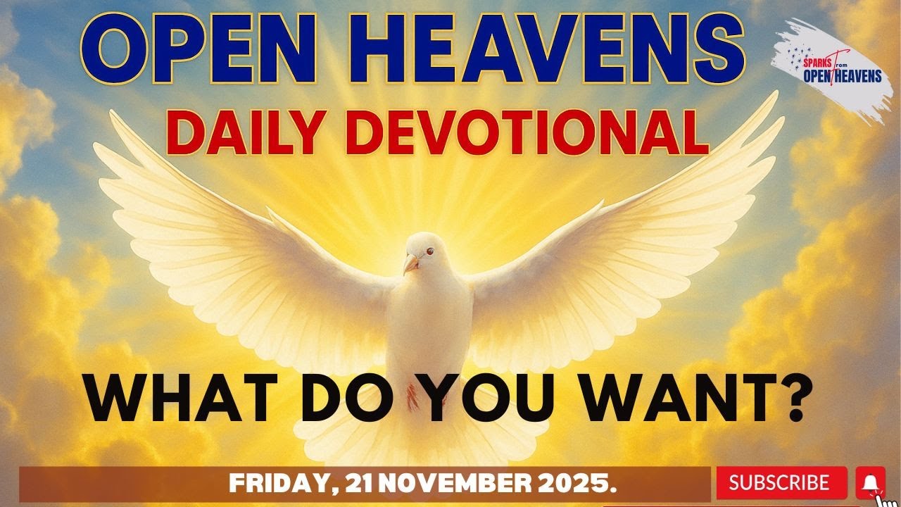 Open Heavens Devotional Friday 21 November 2025 - YouTube