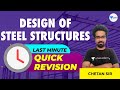 Last Minute Quick Revision | Design of Steel Structures  | Chetan Saxena