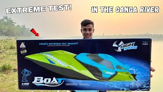SUPER FAST RC BOAT EXTREME TEST IN THE GANGA! | WILL IT SURVIVE ?