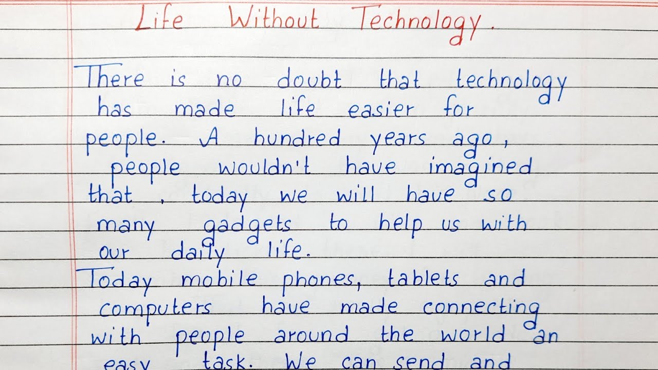 essay on life before technology