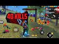 🔥 40 KILLS 💀 SOLO VS SQUAD 🎯 99% HEADSHOT RATE 😱 FREE FIRE 🔥