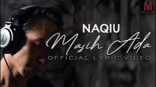 Naqiu - Masih Ada (High Quality)