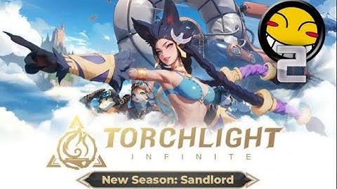 Skyknocker - Torchlight: Infinite "Sandlord" (Part 2)