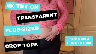 4K Try On Transparent SHEIN Crop Tops | Natural 40+ Plus-sized Curvy Body