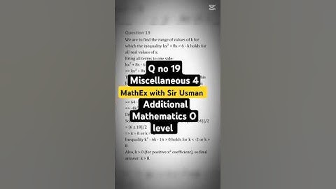 Q no 19 Miscellaneous Exercise  Additional Mathematics O level #mathexwithsirusman #olevel