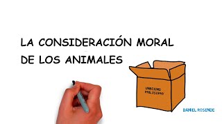 La consideración moral de los animales